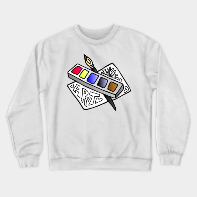 Make Art! Crewneck Sweatshirt by GemmasGems